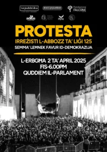 PROTESTA: Irreżisti L-Abbozz Ta\' Liġi 125 protesta 02.04.2025